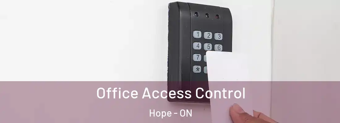  Office Access Control Hope - ON
