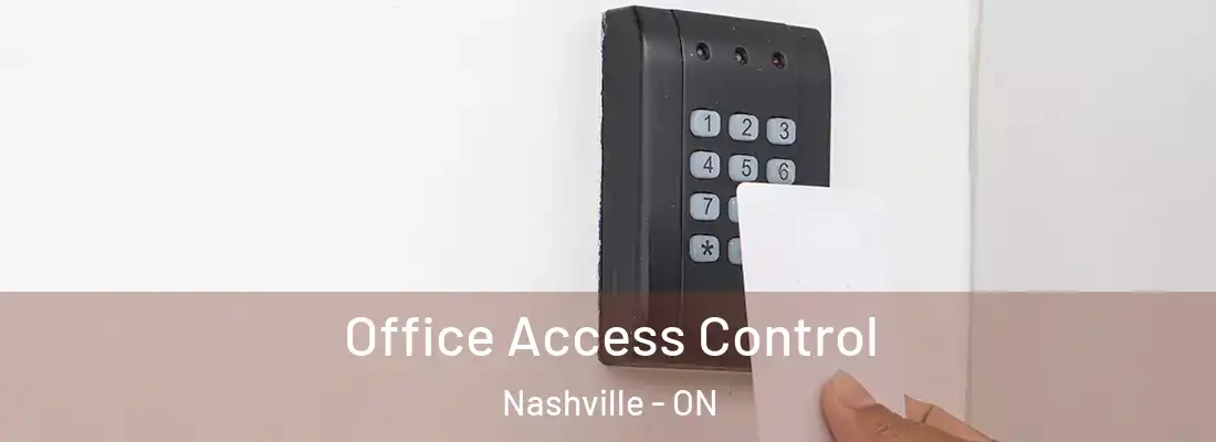  Office Access Control Nashville - ON