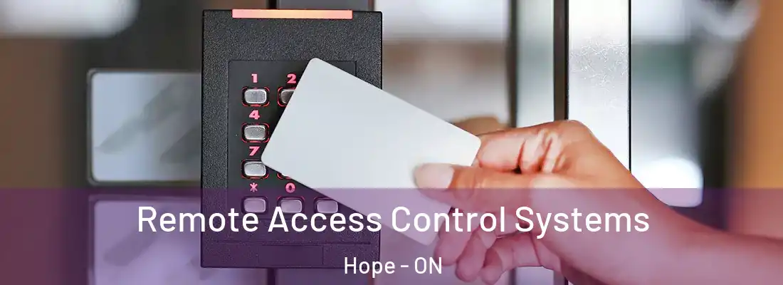  Remote Access Control Systems Hope - ON