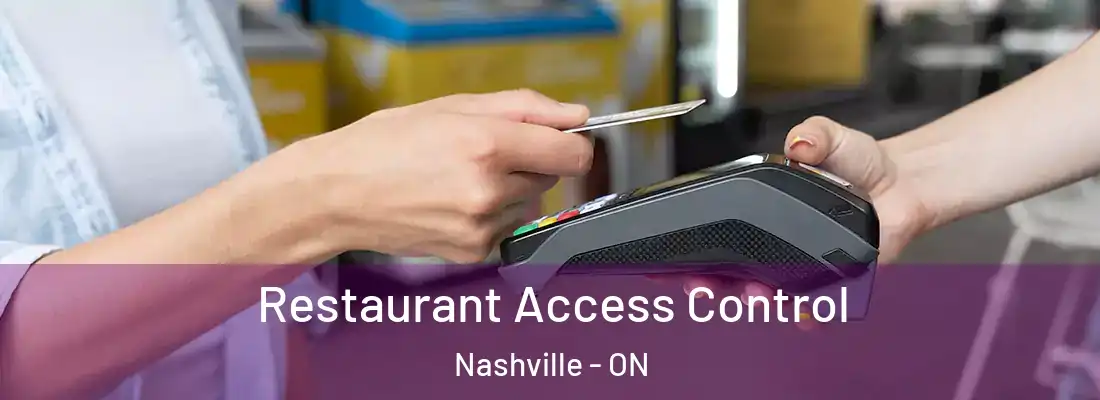  Restaurant Access Control Nashville - ON