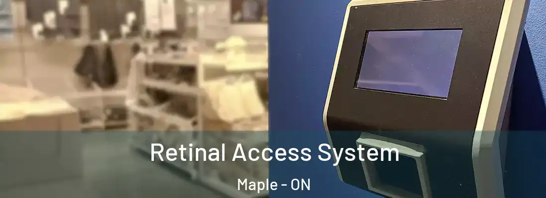  Retinal Access System Maple - ON