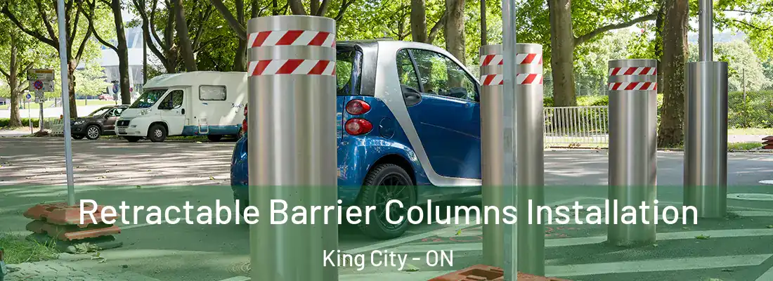  Retractable Barrier Columns Installation King City - ON
