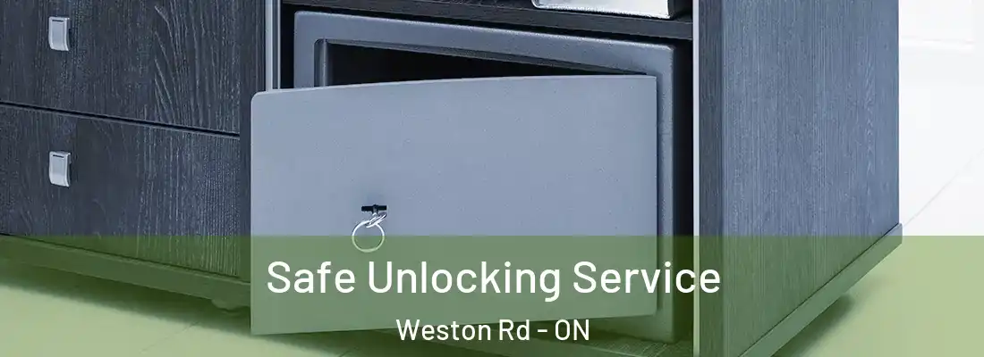  Safe Unlocking Service Weston Rd - ON