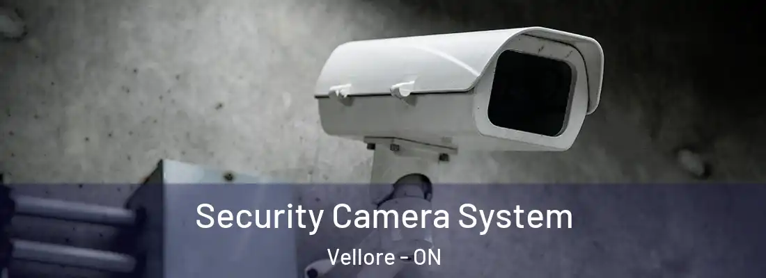  Security Camera System Vellore - ON