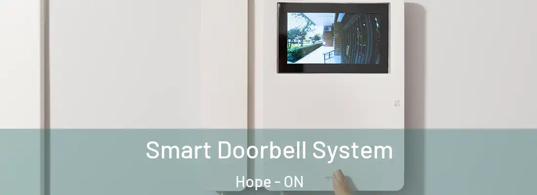  Smart Doorbell System Hope - ON