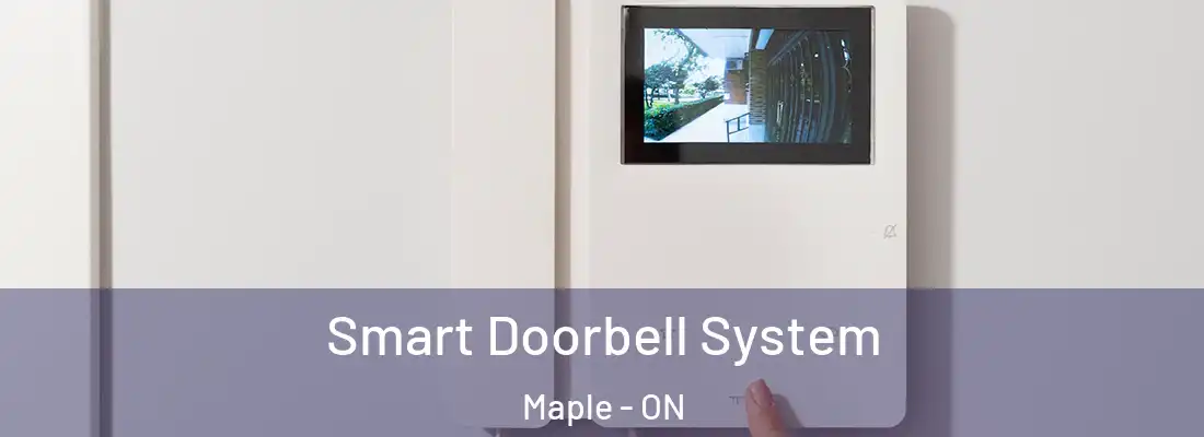  Smart Doorbell System Maple - ON