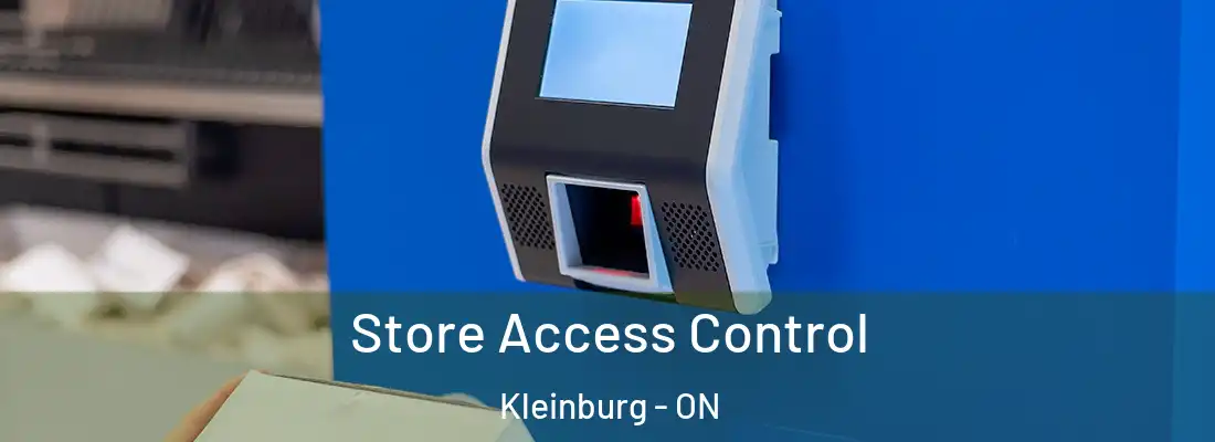  Store Access Control Kleinburg - ON