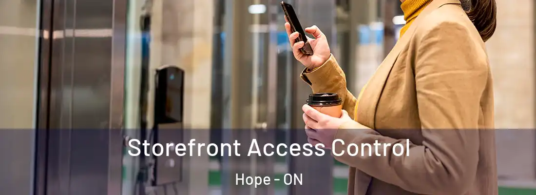  Storefront Access Control Hope - ON