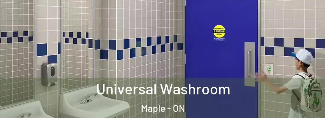 Universal Washroom Maple - ON