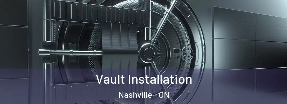  Vault Installation Nashville - ON