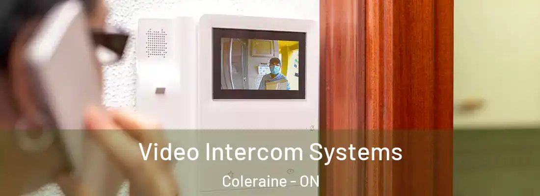  Video Intercom Systems Coleraine - ON