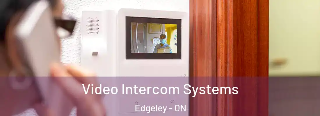  Video Intercom Systems Edgeley - ON