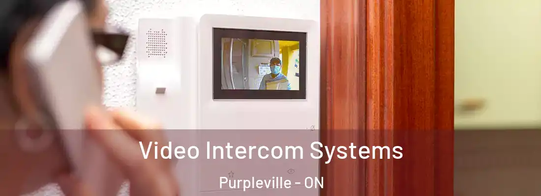  Video Intercom Systems Purpleville - ON