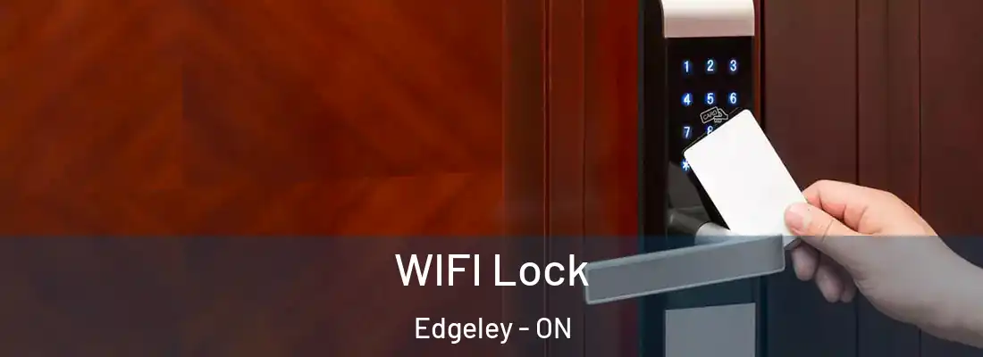  WIFI Lock Edgeley - ON