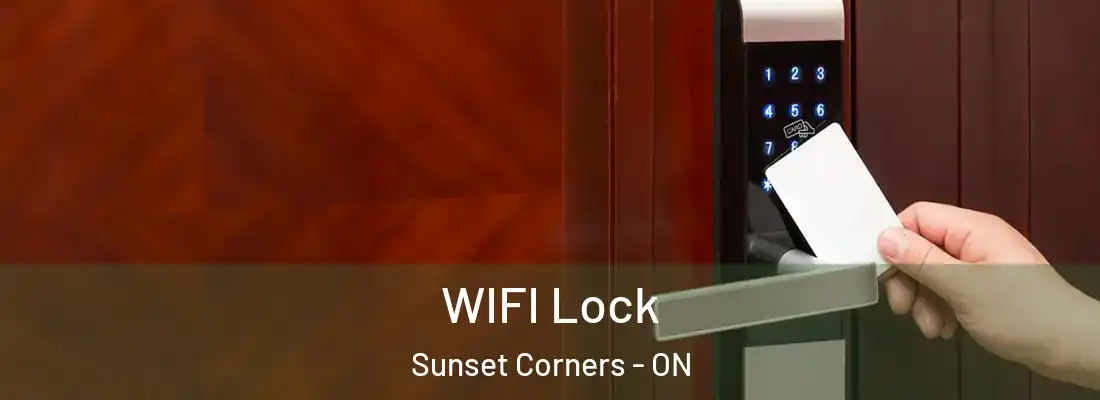 WIFI Lock Sunset Corners - ON